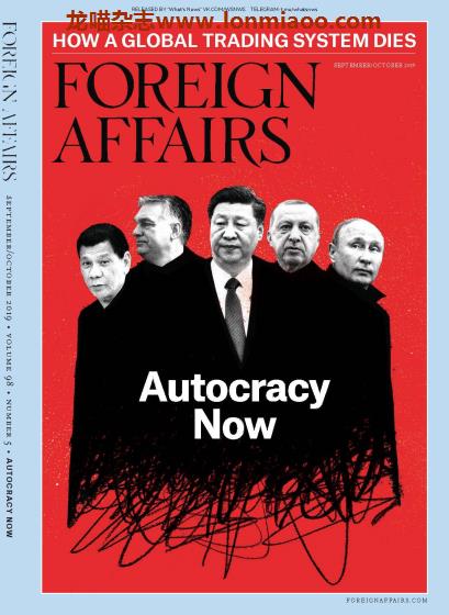 [美国版]Foreign Affairs 外交事务 2019年9-10月刊(独家特供)